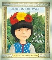 Little Frida - Browne, Anthony