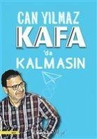 Kafada Kalmasin - Yilmaz, Can