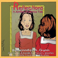 Reflections: A Kymber Prudence Tale (Kymber Prudence Tales, #1) (eBook, ePUB) - Gunn, Jennifer A.