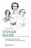 Vivian Maier und der gespiegelte Blick (eBook, PDF)