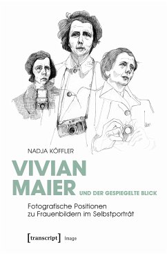 Vivian Maier und der gespiegelte Blick (eBook, PDF) - Köffler, Nadja