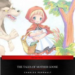 The Tales of Mother Goose (MP3-Download) - Perrault, Charles; Publishing, FrontPage