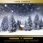 A Daughter of the Snows (MP3-Download)