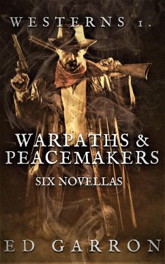 Cover Westerns: Warpaths & Peacemakers (WILDCARD WESTERNS, #1) (eBook, ePUB)