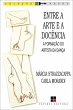 Entre a arte e a docência (eBook, ePUB) - Bild 1