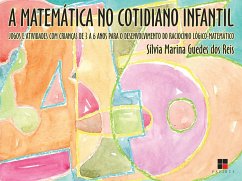 Cover A Matemática no cotidiano infantil (eBook, ePUB)