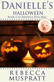 Danielle's Halloween (Danielle Diva Dog, #5) (eBook, ePUB)