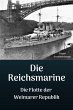 Die Reichsmarine - Die Flotte der... - Bild 1