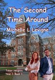 The Second Time Around (Tabor Heights, Year 1, #1) (eBook, ePUB)