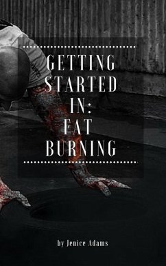 Cover Getting Started in: Fat Burning (eBook, ePUB)