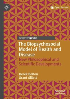 The Biopsychosocial Model of Health and Disease - Bolton, Derek;Gillett, Grant