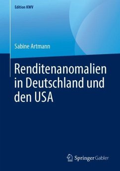 Renditenanomalien in Deutschland und den USA - Artmann, Sabine