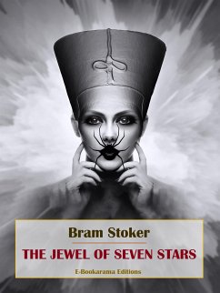 The Jewel of Seven Stars (eBook, ePUB) - Stoker, Bram