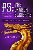 P.S. The Dragon Sleights (eBook, ePUB)