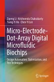 Micro-Electrode-Dot-Array Digital Microfluidic Biochips (eBook, PDF)
