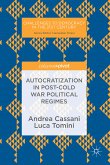 Autocratization in post-Cold War Political Regimes (eBook, PDF)