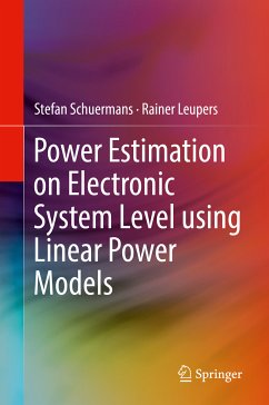 Power Estimation on Electronic System Level using Linear Power Models (eBook, PDF) - Schuermans, Stefan; Leupers, Rainer