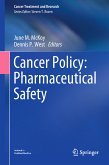 Cancer Policy: Pharmaceutical Safety (eBook, PDF)