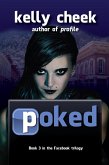 Poked (The Facebook Trilogy, #3) (eBook, ePUB)