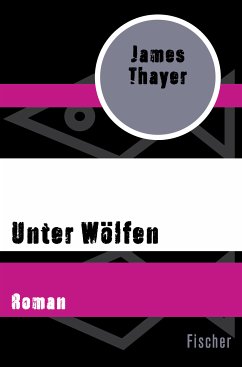 Unter Wölfen (eBook, ePUB) - Thayer, James