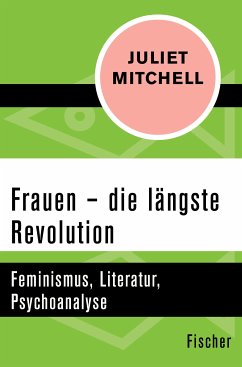Frauen – die längste Revolution (eBook, ePUB) - Mitchell, Juliet