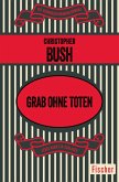 Grab ohne Toten (eBook, ePUB)