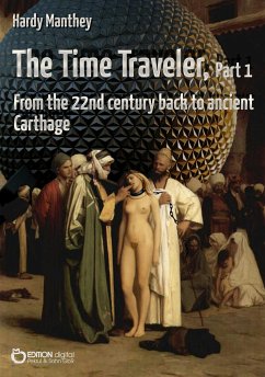 The Time Traveler, Part 1 (eBook, ePUB) - Manthey, Hardy