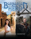 Barbarian Hero (eBook, ePUB)