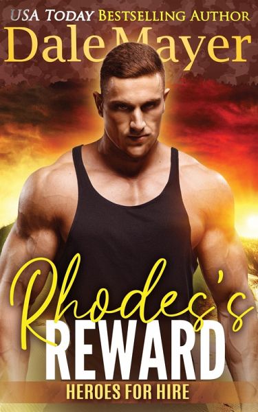 Rhodes's Reward (Heroes for Hire, #4) (eBook, ePUB)