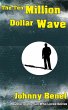 The Ten Million Dollar Wave (eBook,... - Bild 1