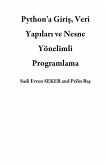 Python'a Giris, Veri Yapilari ve Nesne Yönelimli Programlama (eBook, ePUB)