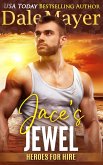 Jace's Jewel (Heroes for Hire, #11) (eBook, ePUB)