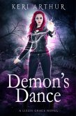 Demon's Dance (The Lizzie Grace Series, #4) (eBook, ePUB)
