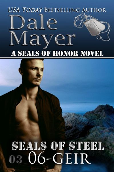 Geir (SEALs of Steel, #6) (eBook, ePUB) Geir (SEALs of Steel, #6) (eBook, ePUB)
