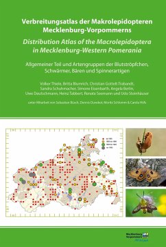 Verbreitungsatlas der Makrolepidopteren Mecklenburg-Vorpommerns - Thiele, Volker;Blumrich, B.;Gottelt-Trabant, Christian