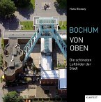 Bochum von oben Bochum von oben