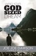 Living Your God Sized Dream (eBook,... - Bild 1