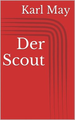 Der Scout (eBook, ePUB) - May, Karl