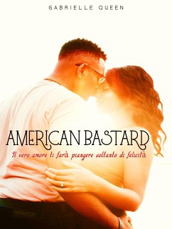 American BASTARD (eBook, ePUB) - Queen, Gabrielle