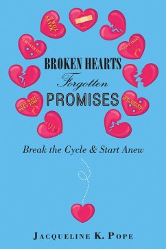 Cover Broken Hearts Forgotten Promises (eBook, ePUB)