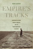 Empire's Tracks (eBook, ePUB)