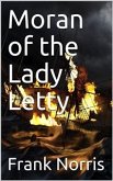 Moran of the Lady Letty (eBook, PDF)