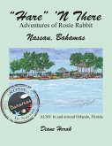 &quote;Hare&quote; 'n There Adventures of Rosie Rabbit (eBook, ePUB)