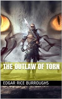 The Outlaw of Torn (eBook, PDF) - Rice Burroughs, Edgar
