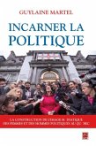 Incarner la politique (eBook, PDF)