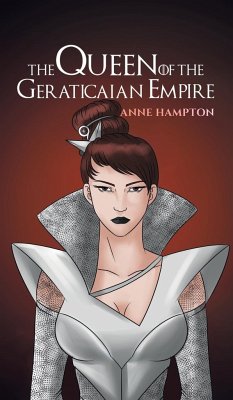 The Queen Of The Geraticaian Empire - Hampton, Anne