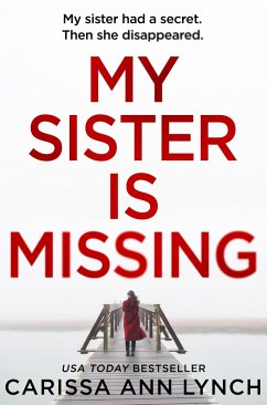 My Sister Is Missing - Lynch, Carissa Ann