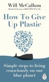 How to Give Up Plastic