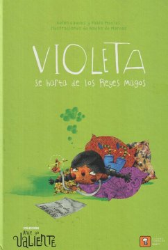 Violeta se harta de los reyes magos - Macías, Pablo; Gaudes Teira, Belén