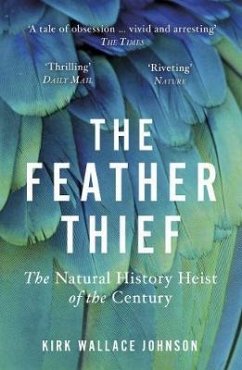 The Feather Thief - Johnson, Kirk Wallace